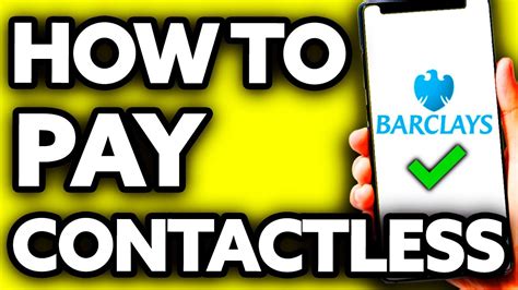 pay contactless with phone Barclays